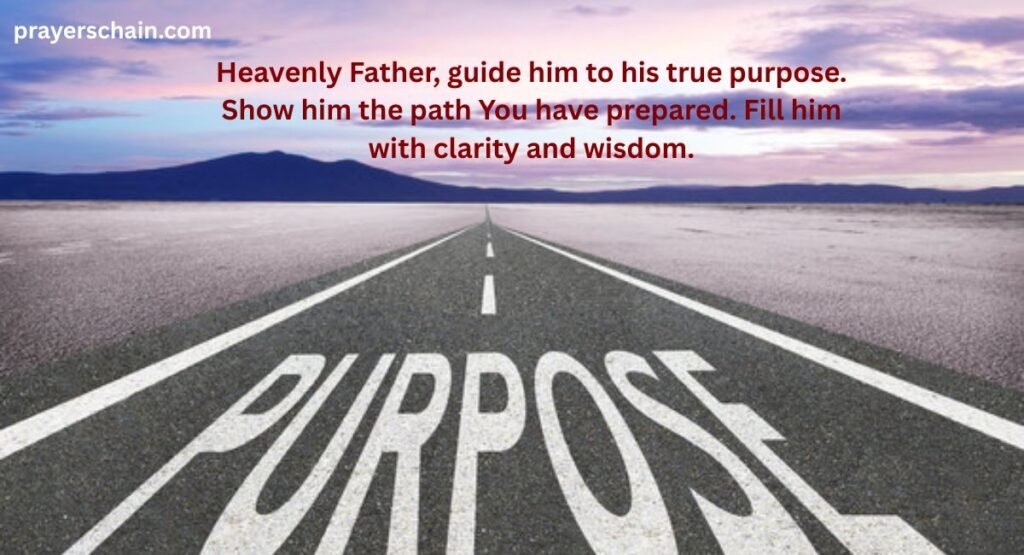 A Prayer for His Purpose