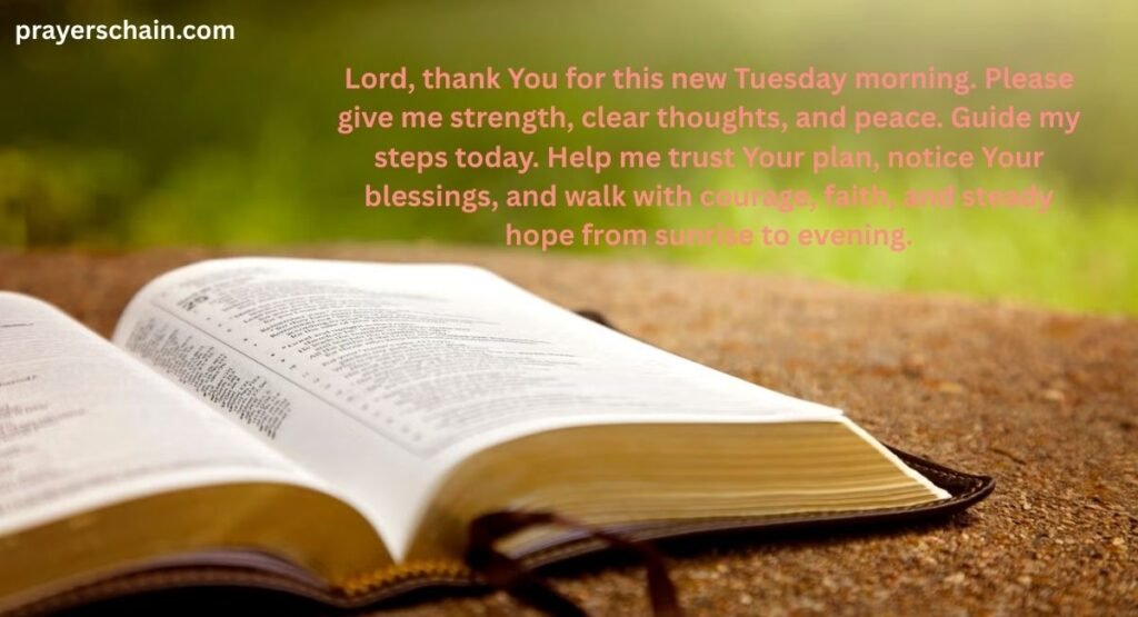 A Tuesday Morning Prayer for New Day