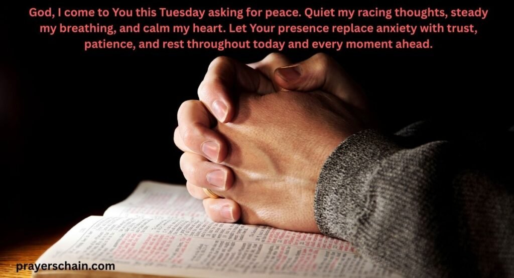 A Tuesday Prayer for Peace and Calm