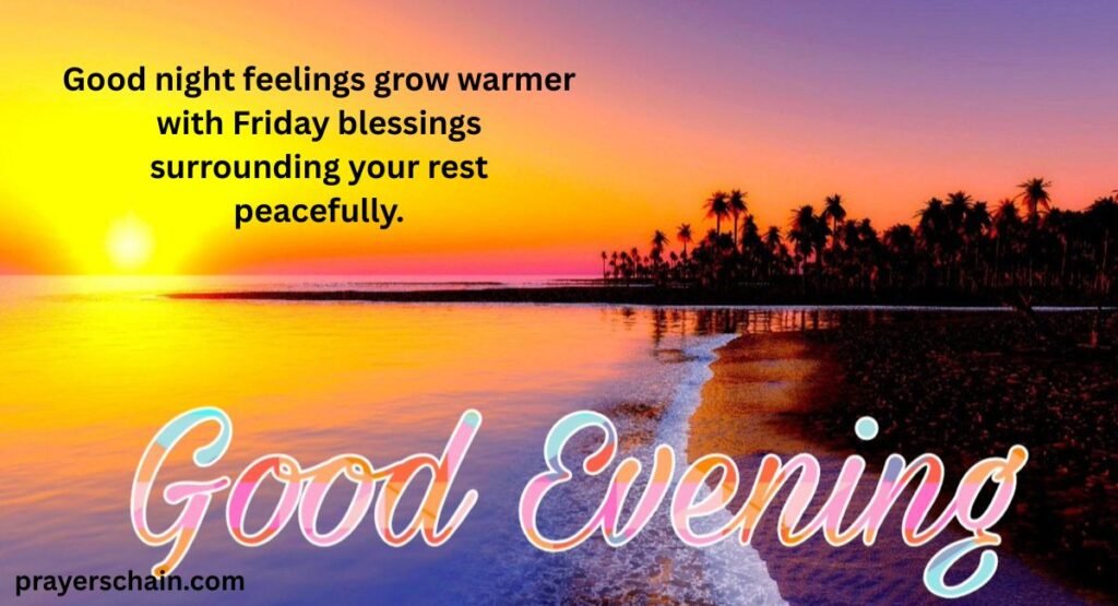Good Evening Friday Night Blessings