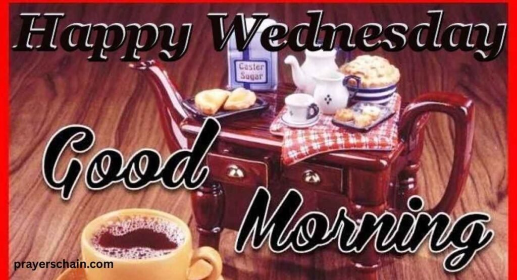 Great Good Morning, Wednesday Blessings