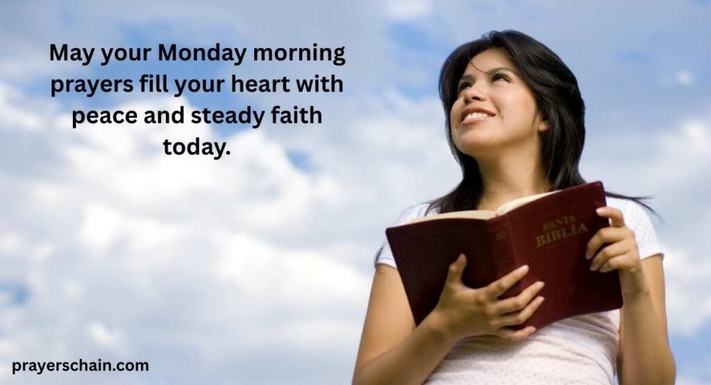 Monday Morning Prayers