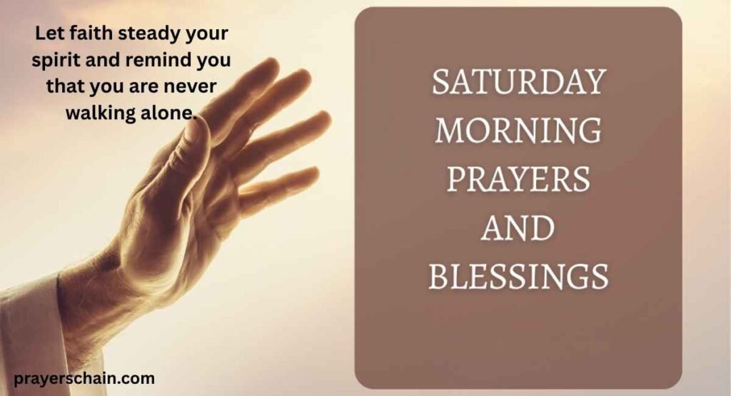 Saturday Blessings and Prayers