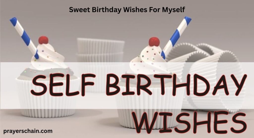 sweet-birthday-wishes-for-myself