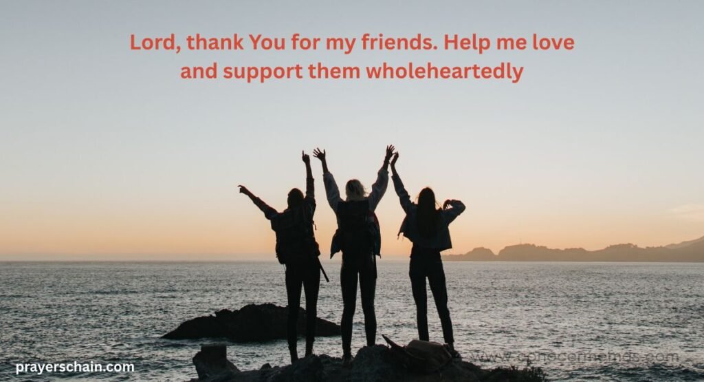 Thank God for friendships.