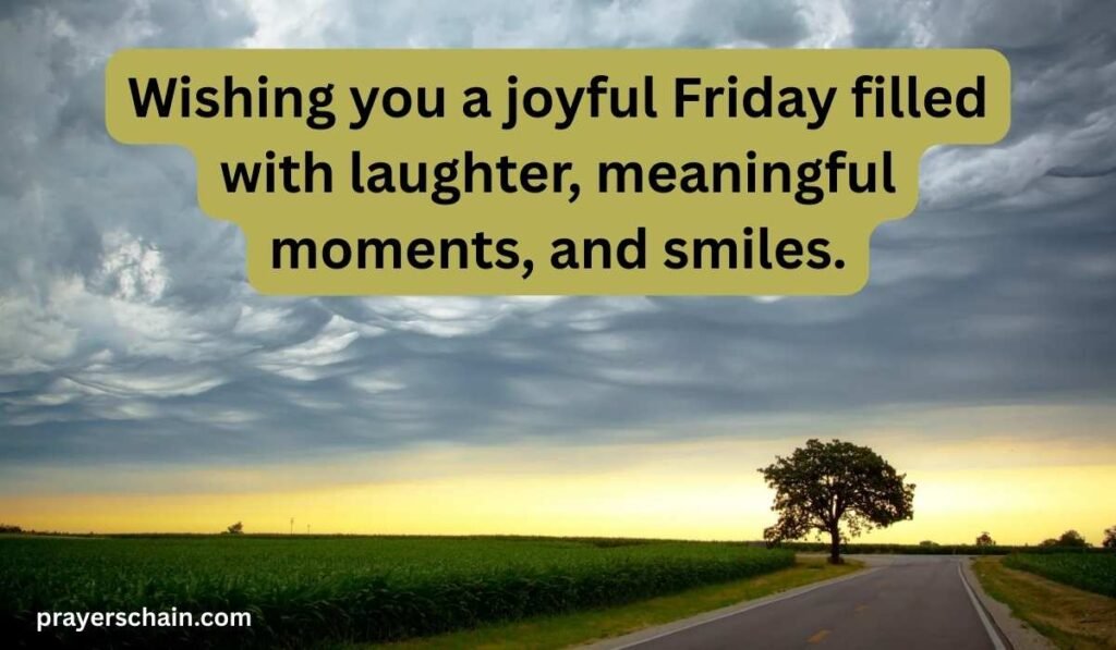 Friday Greetings and Prayers