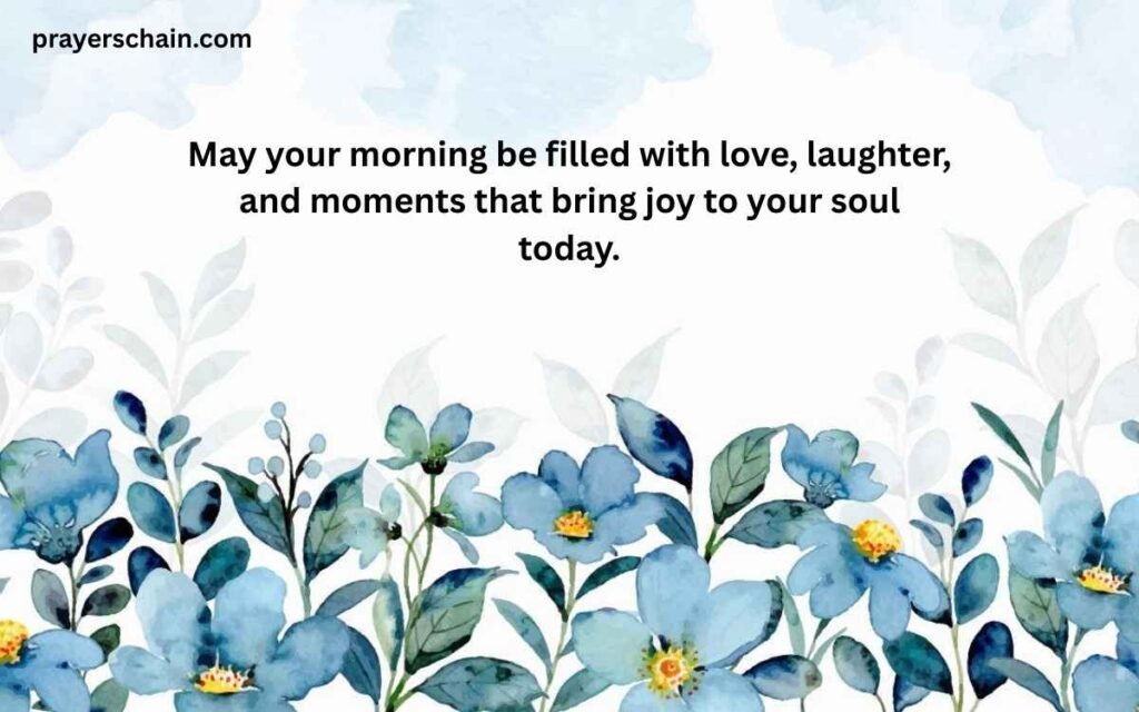 Good Morning Blessings and Wishes