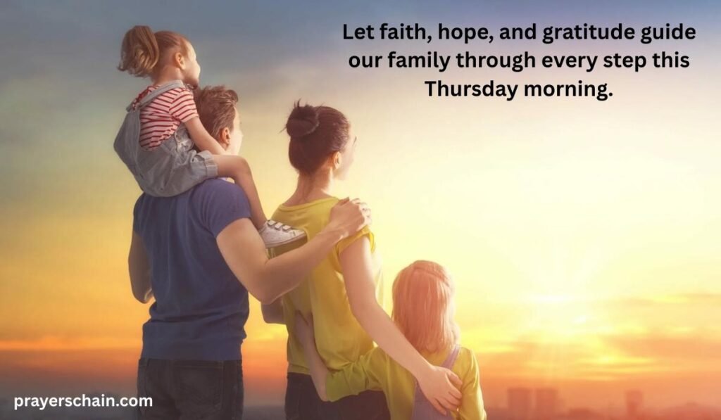 Heartfelt Thursday Morning Messages for Family