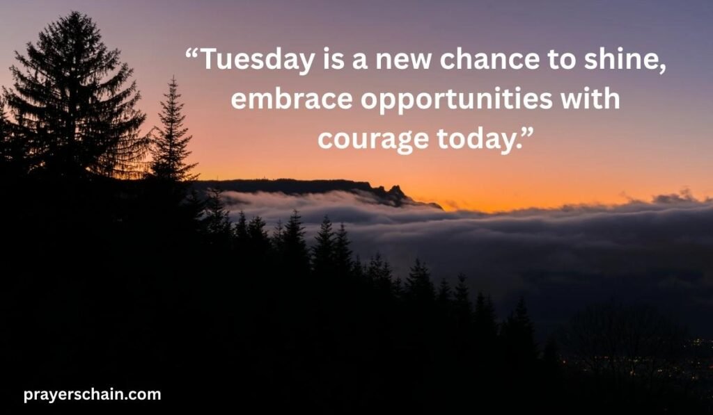 Inspirational Tuesday Blessings Quotes