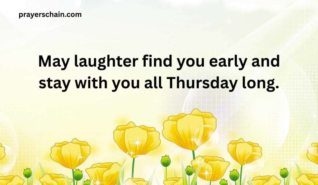 Joyful Thursday Morning Blessings & Prayers