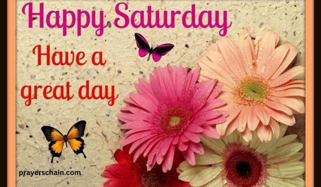Lovely Saturday Morning Blessings