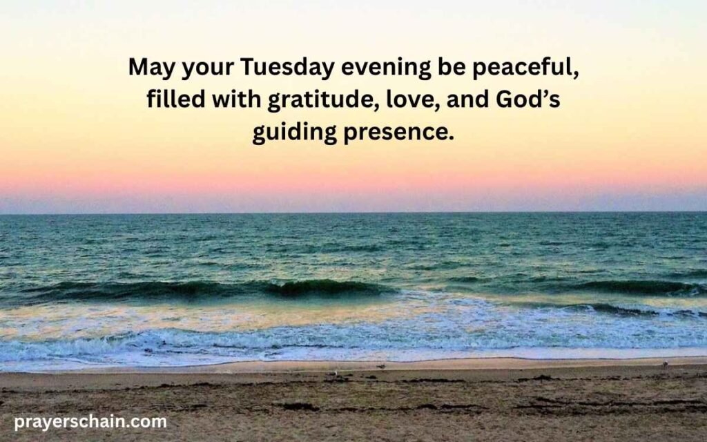 Tuesday Evening Blessings