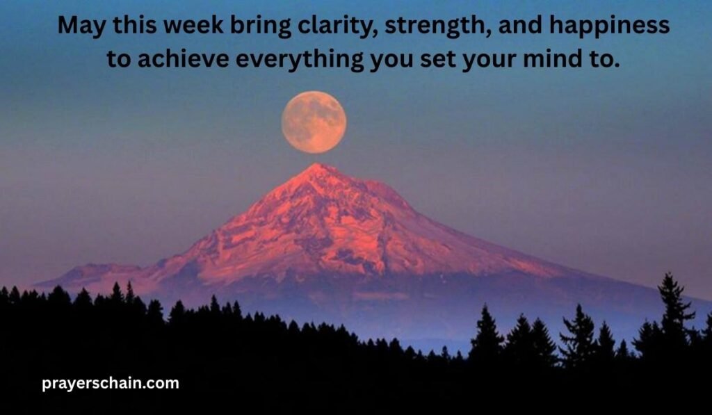 Inspirational New Week Blessings