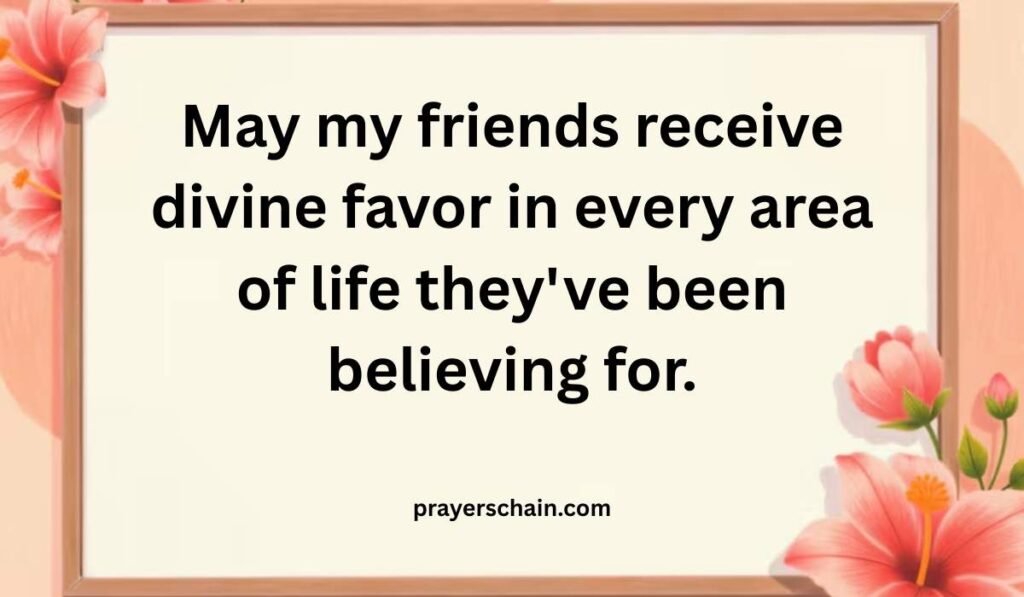 Monday Prayers and Blessings for Friends