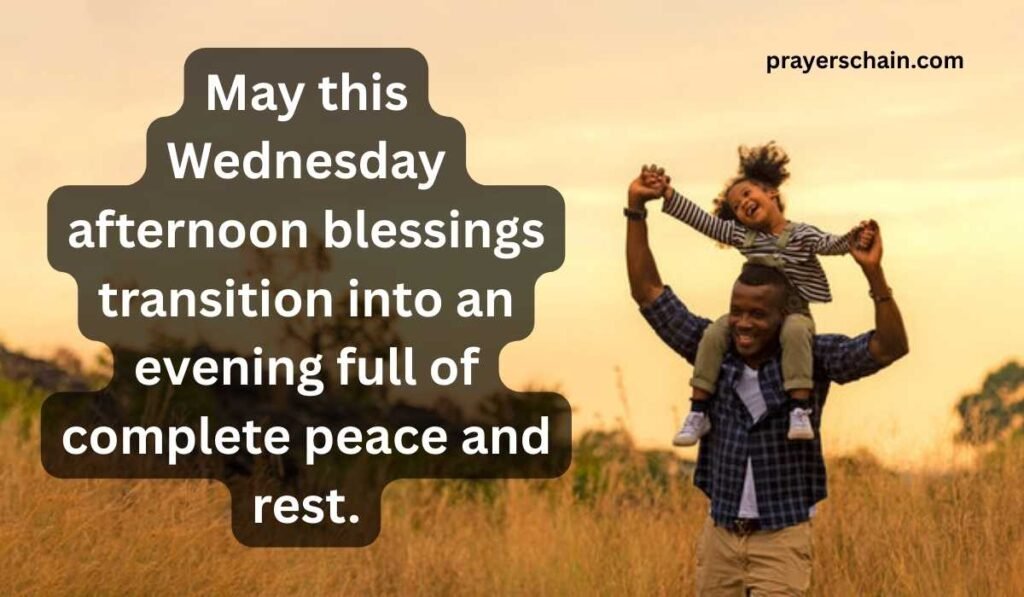 Peaceful Wednesday Evening Blessings