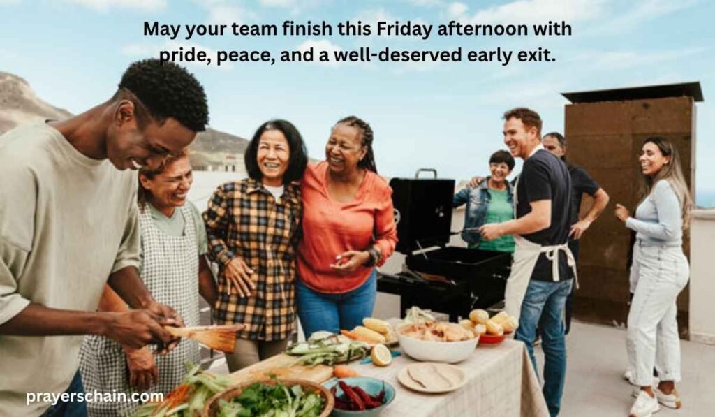 Friday Afternoon Blessing for Coworkers or Loved Ones
