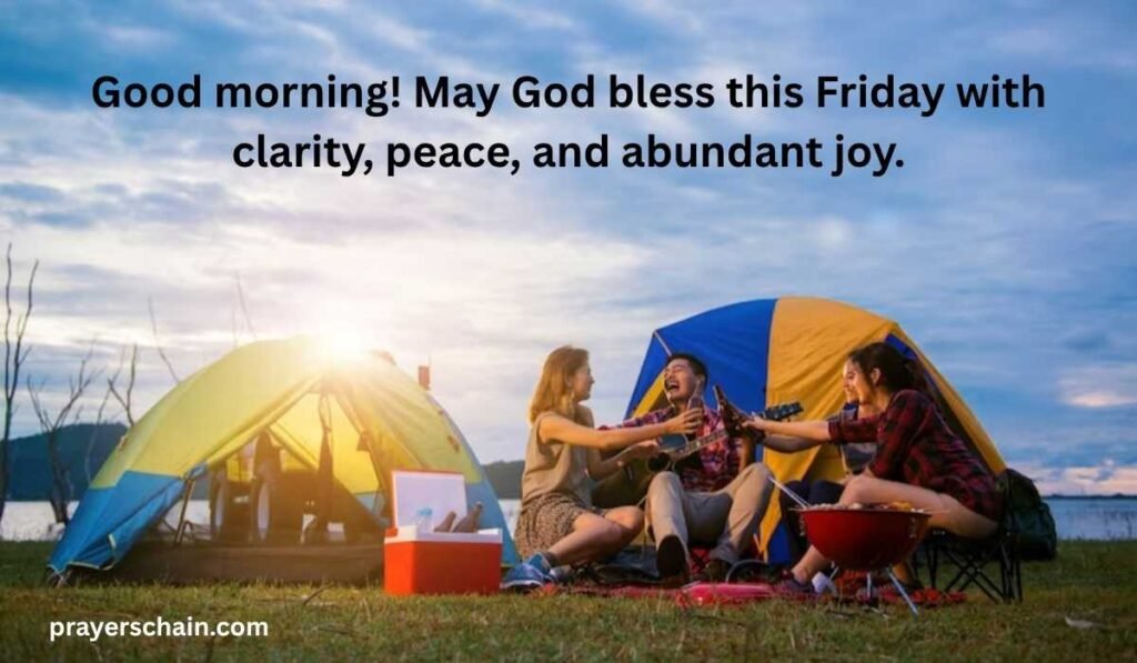 Friday Morning Blessings and Prayers Quotes and Images