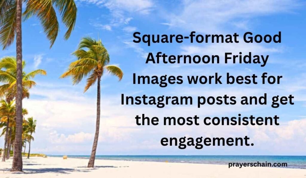 Images Good Afternoon Friday Blessings – For Social Sharing