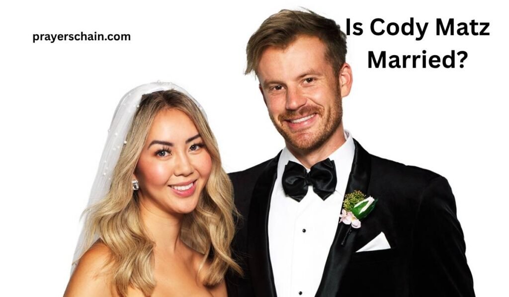 Is Cody Matz Married?