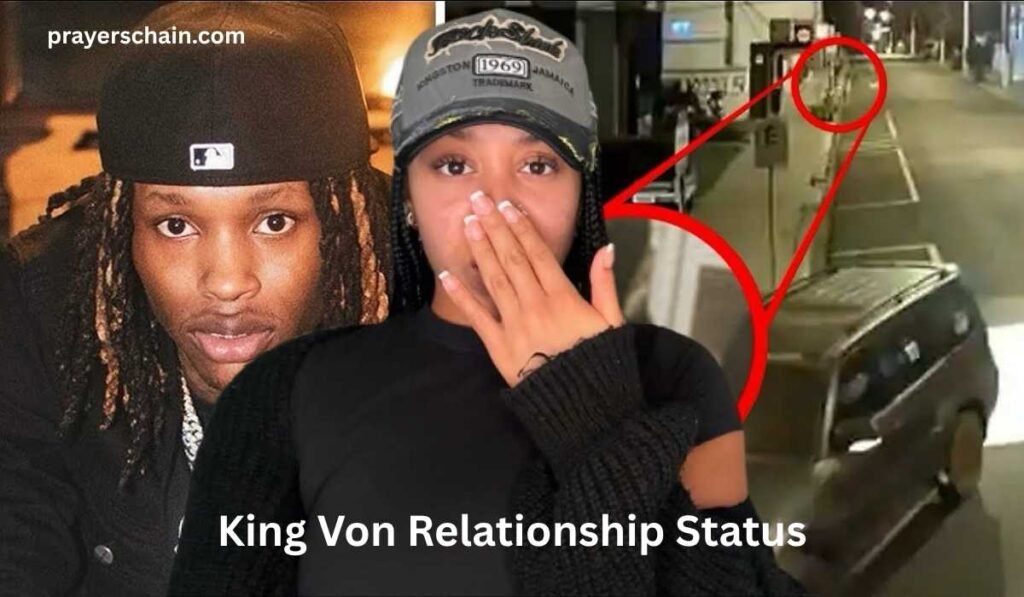 King Von Relationship Status