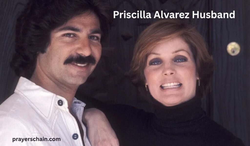 Priscilla Alvarez Husband