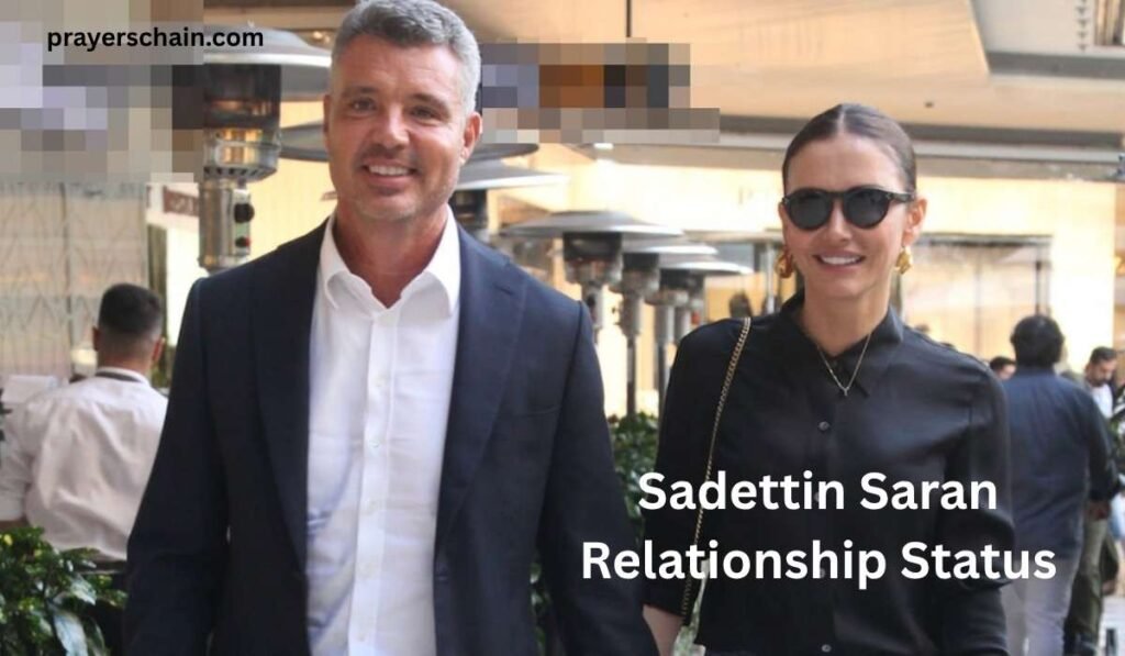 Sadettin Saran Relationship Status