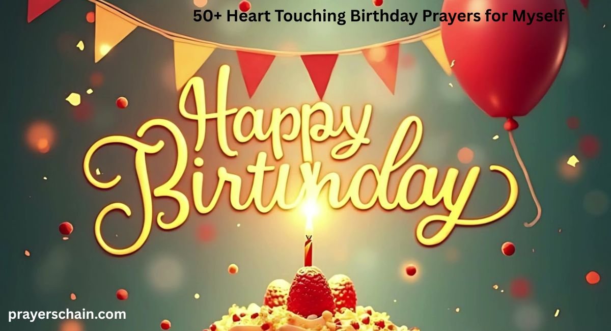 Birthday Prayers for Myself