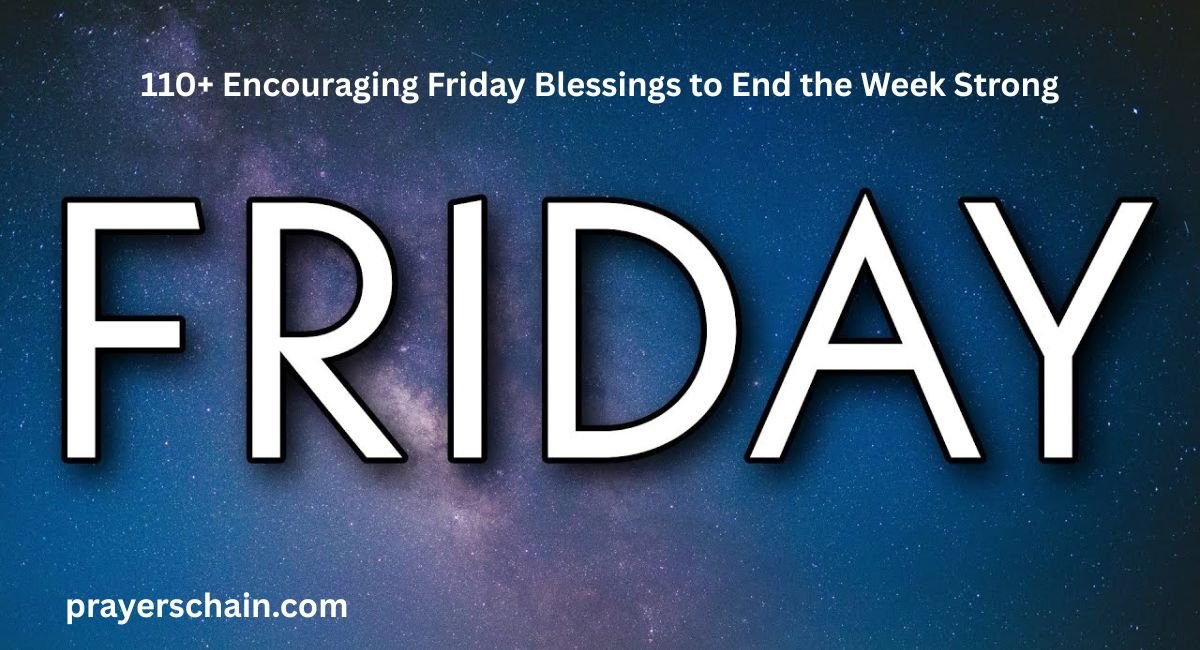 Friday Blessings