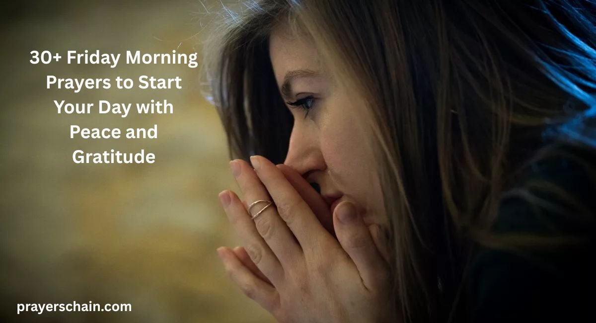 Friday Morning Prayers