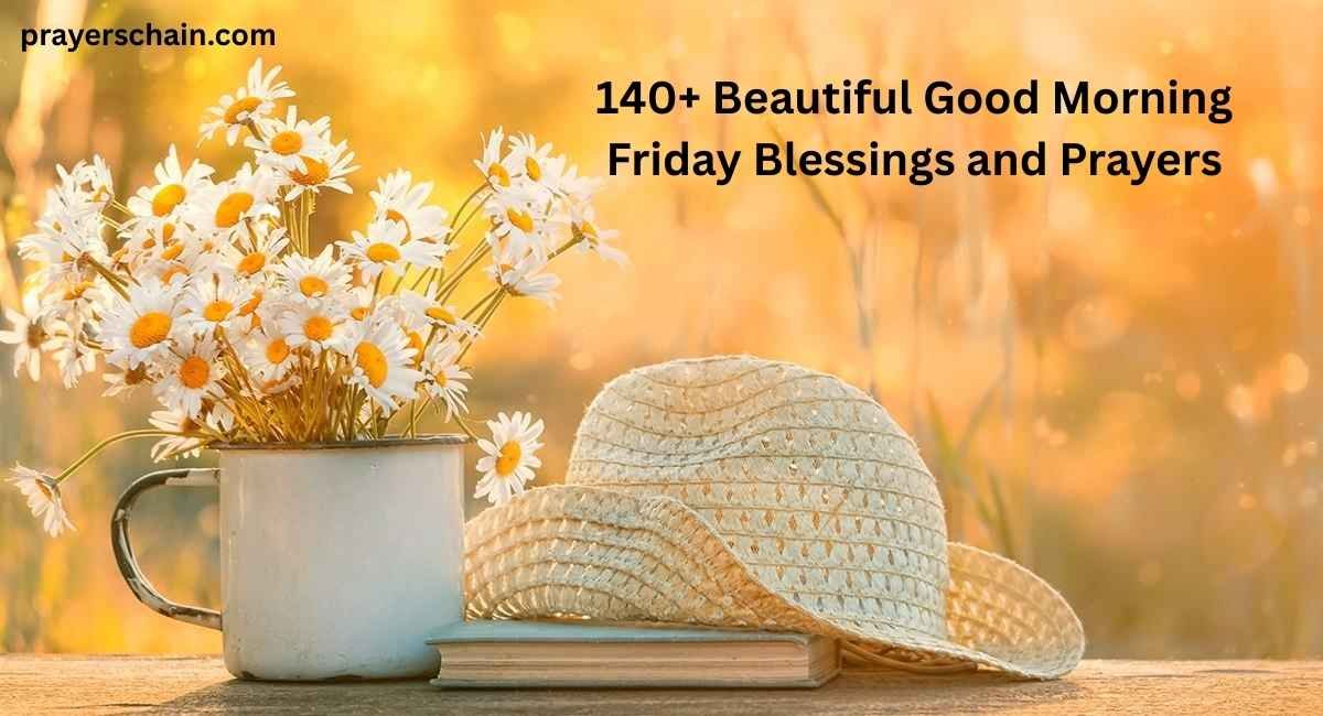 Good Morning Friday Blessings