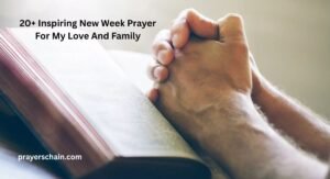 New Week Prayer For My Love