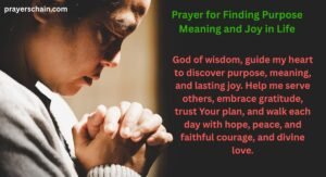 Prayer for Finding Purpose Meaning and Joy in Life
