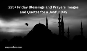 Friday Blessings and Prayers Images and Quotes