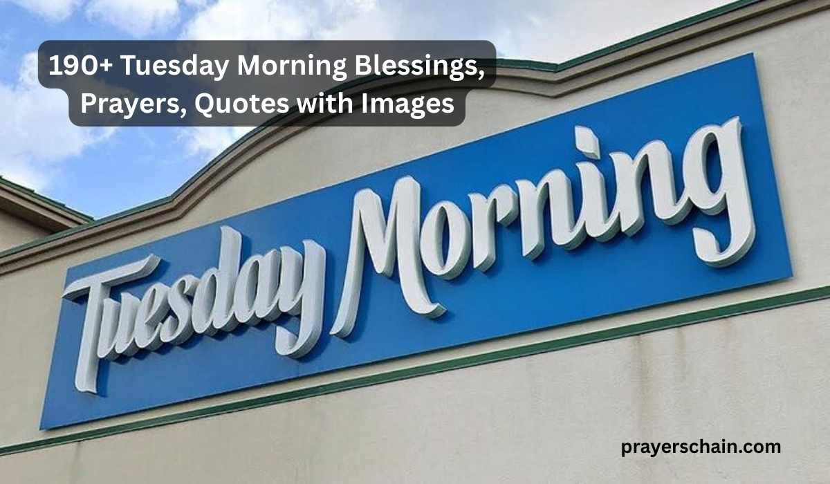 Tuesday Morning Blessings