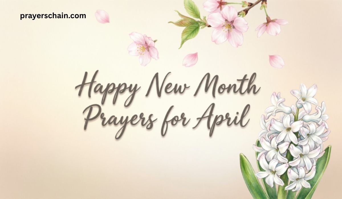 Happy New Month Prayers for April