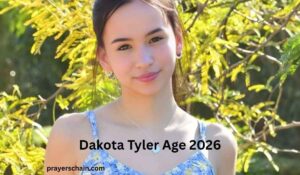Dakota Tyler Age
